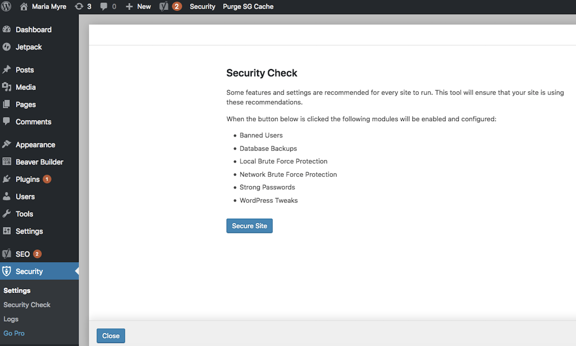 Install a security plugin on WordPress to help protect your site from hackers.