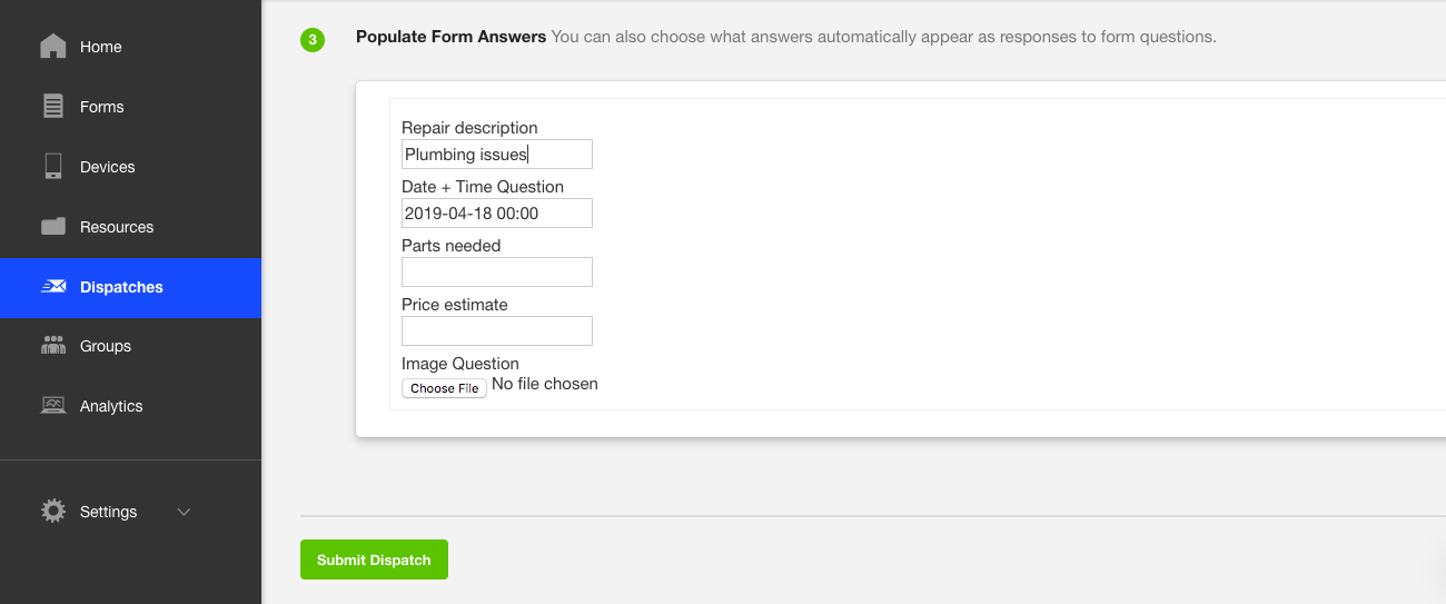 Pre-fill form data with Device Magic's Dispatch feature.