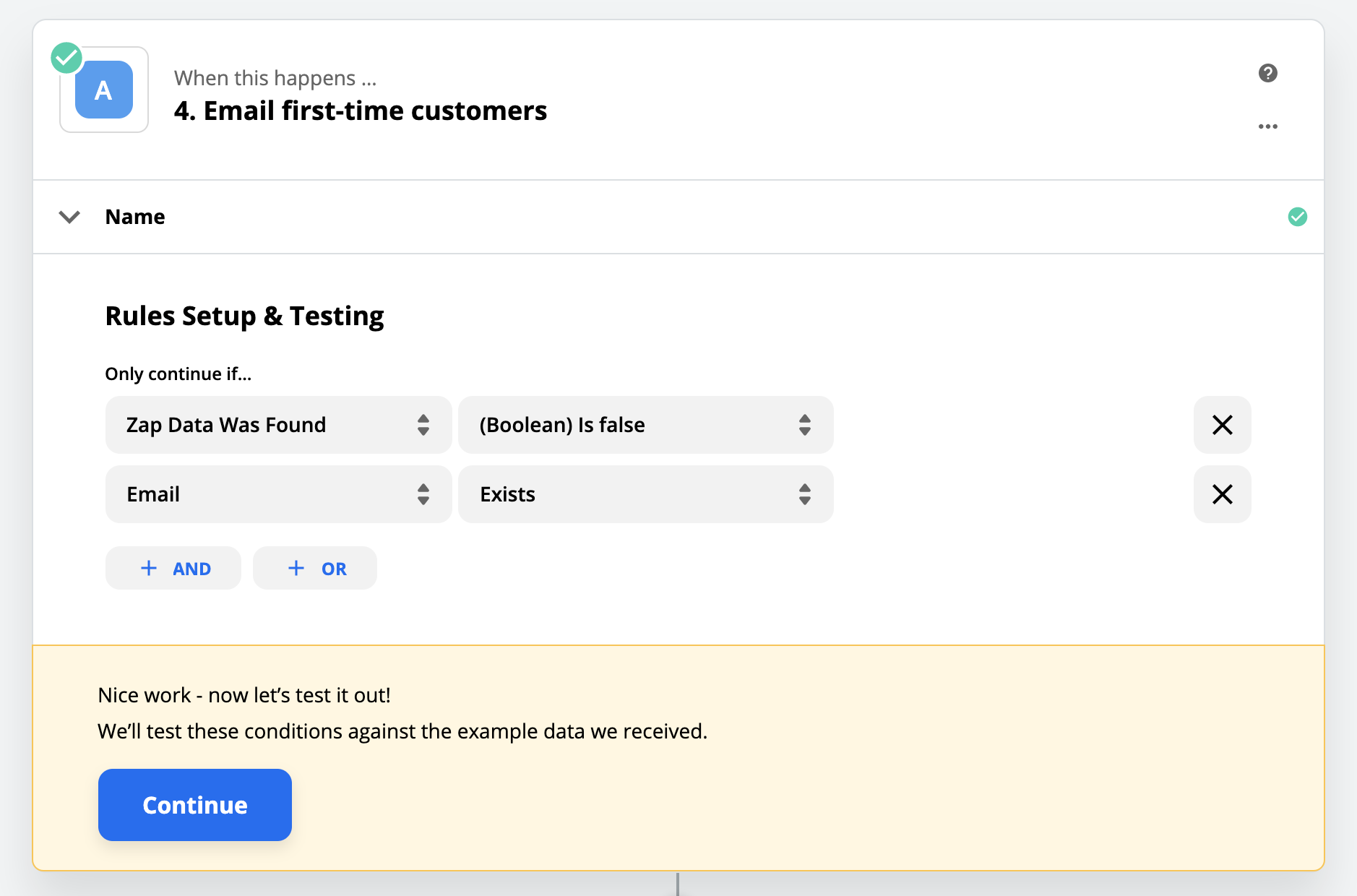 The rules in Path A, which check to make sure that the Zap Data Was Found value from Google Sheets is false, and that the email address provided by the user exists.